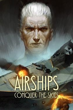 Airships: Conquer the Skies download torrent
for PC, Windows & Desktop