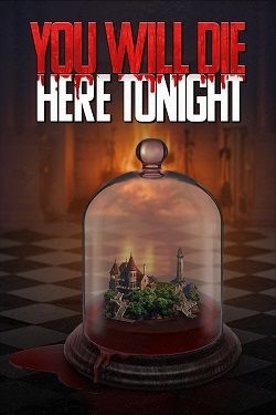 You Will Die Here Tonight download torrent ISO for PC, Windows & Desktop